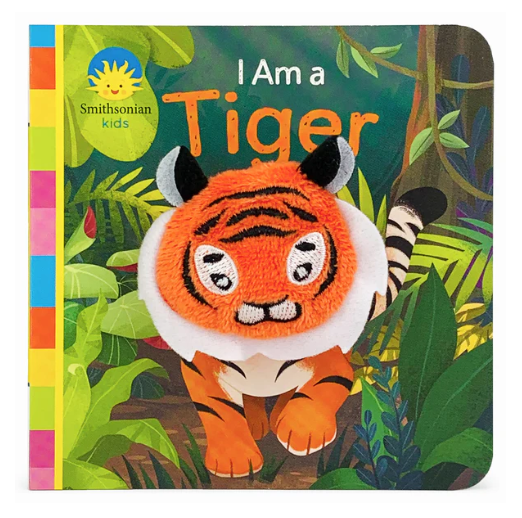 Smithsonian Kids I Am a Tiger